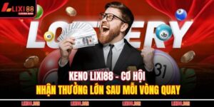 Keno LIXI88