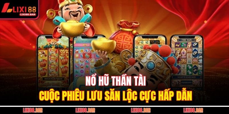 Nổ Hũ Thần Tài